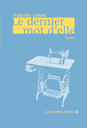 Dernier mot d´elle (Le)